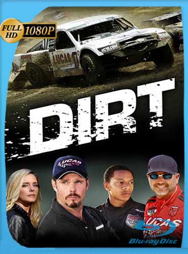 Dirt (2018)​ HD [1080p] Latino [GoogleDrive] SXGO