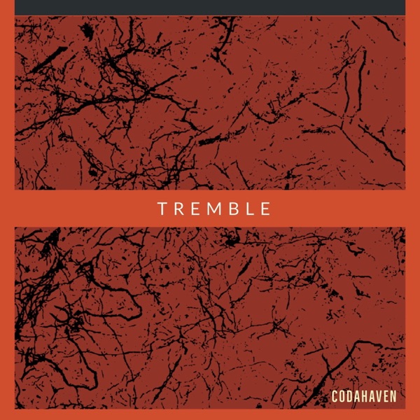 codaHaven – Tremble – EP