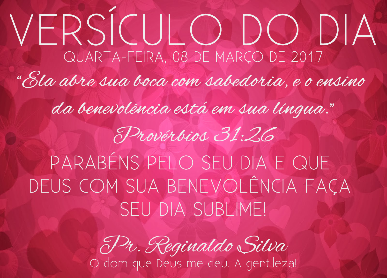 VERSÍCULO DO DIA SABEDORIA DA MULHER VERSÍCULO DO DIA SABEDORIA DA MULHER