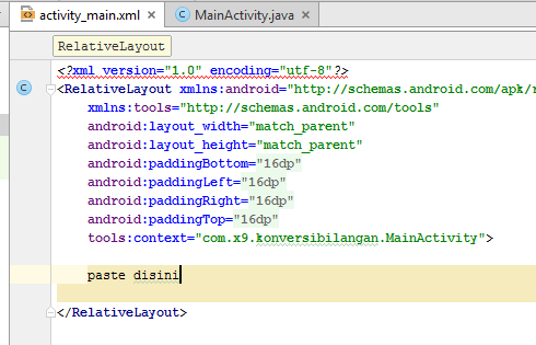 Main active. Activity_main.XML. "0 Encoding UTF 8 RELATIVELAYOUT xmlns Android xmlns app xmlns Tools Android".