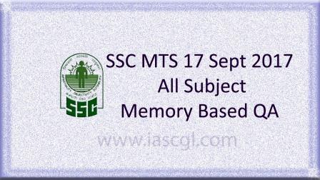17 Sept 2017, SSC MTS Memory Based Question All Shifts 17 Sept 2017, SSC MTS Memory Based Question All Shifts