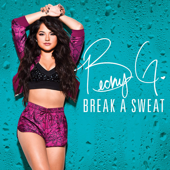 Becky G - Break A Sweat