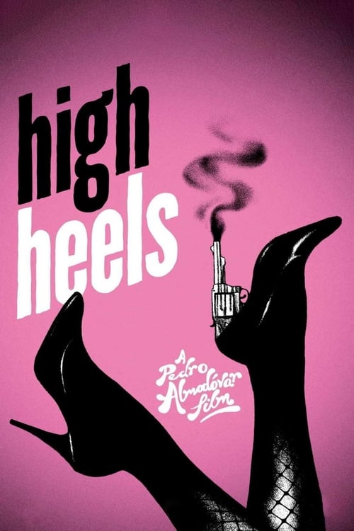 [HD] High Heels - Die Waffen einer Frau 1991 Ganzer Film Deutsch