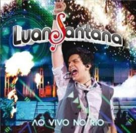 Download Cd Luan Santana Ao Vivo no Rio (2011)