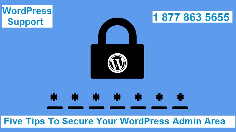 Five Tips To Secure Your WordPress Admin Area