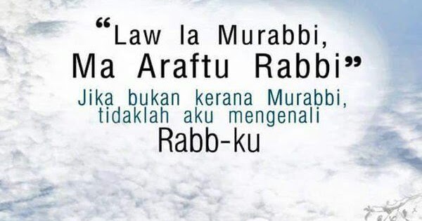 Kata Kata Laula Murobbi Menjadi Murabbi Majalah Tarbiyah