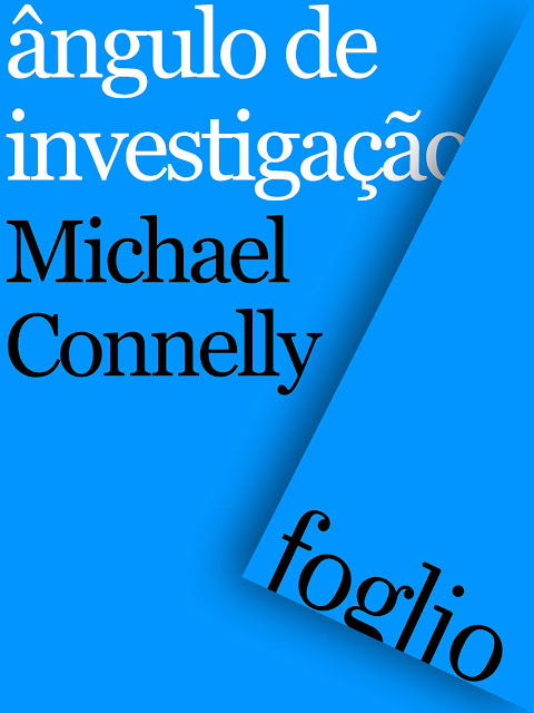 Ângulo de investigação Michael Connelly