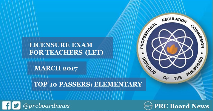 Top 10 List: March 2017 LET Elementary Level Topnotchers