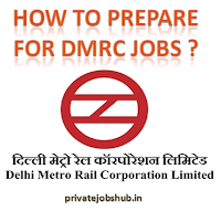 How To Prepare For DMRC Jobs How To Prepare For DMRC Jobs