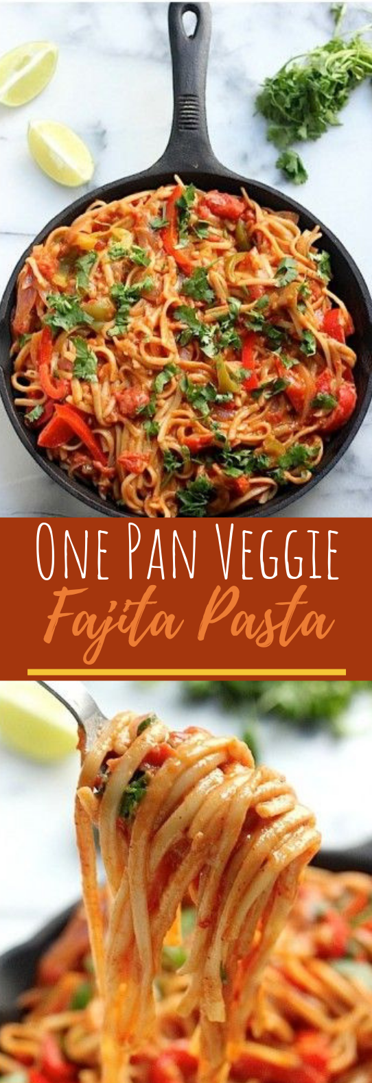 One-Pan Veggie Fajita Pasta #dinner #vegetarian