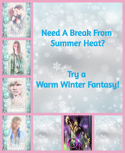 Warm Winter Fantasies for Hot Summer Days