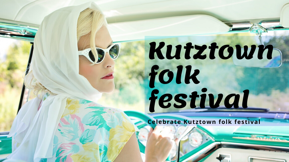 Kutztown folk festival Kutztown folk festival - A cute in Kutztown folk festival