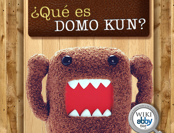 wikiabbyblog qué es domo kun