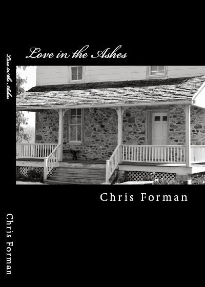 Love in the Ashes- My latest novel