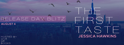 The First Taste by Jessica Hawkins Release Blitz + Giveaway
