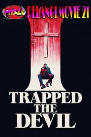 I-Trapped-The-Devil I-Trapped-The-Devil