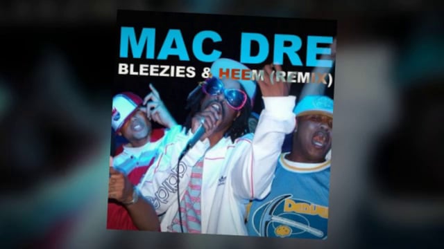 Mac Dre - "Bleezies & Heem (Remix)"