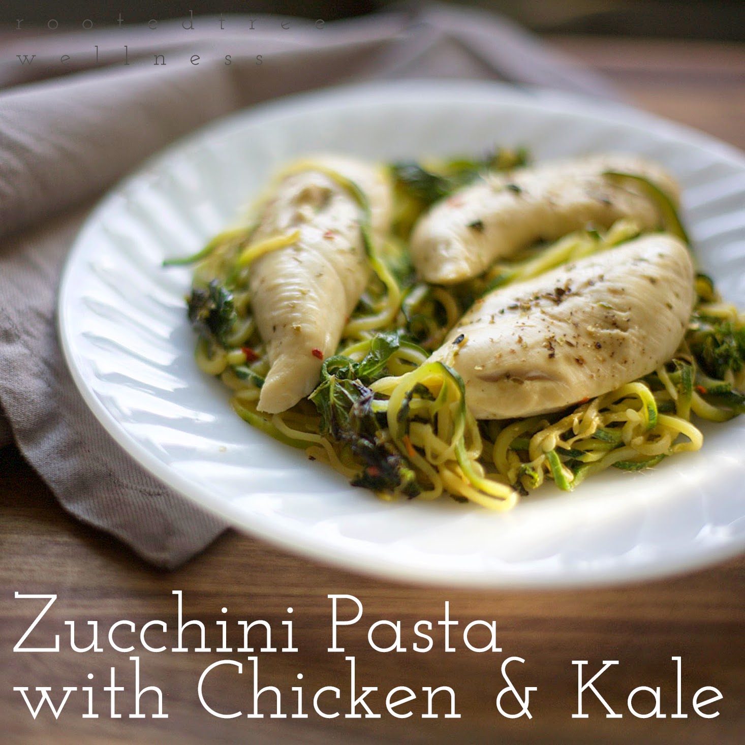 Zucchini Pasta with Chicken & Kale | Leah Seeks