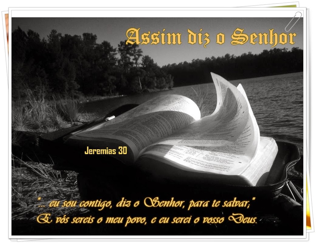 Palavra e Ação Aliança entre Deus e Seu povo Jeremias 30 Palavra e Ação Aliança entre Deus e Seu povo Jeremias 30