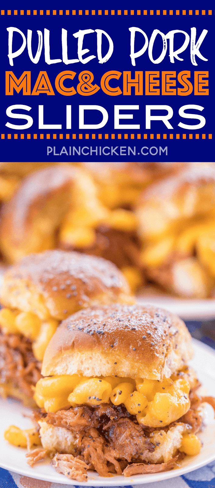 Pulled Pork Mac & Cheese Sliders FOOTBALL FRIDAY Plain Chicken®