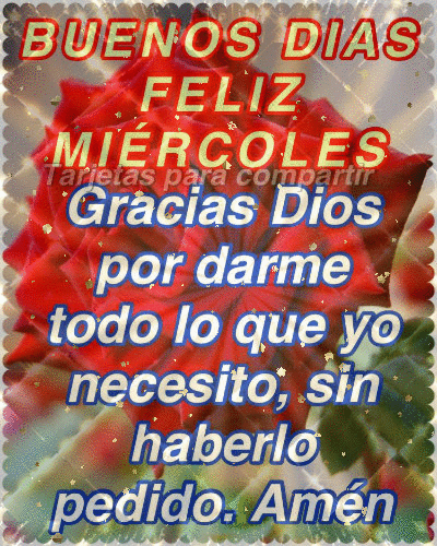 Pin de carmen m. en saludos ღ Mi cielito mi mundo eres tu ღ: Buen miércoles