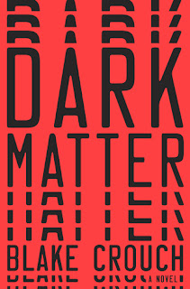 Dark Matter book cover by Blake Crouch