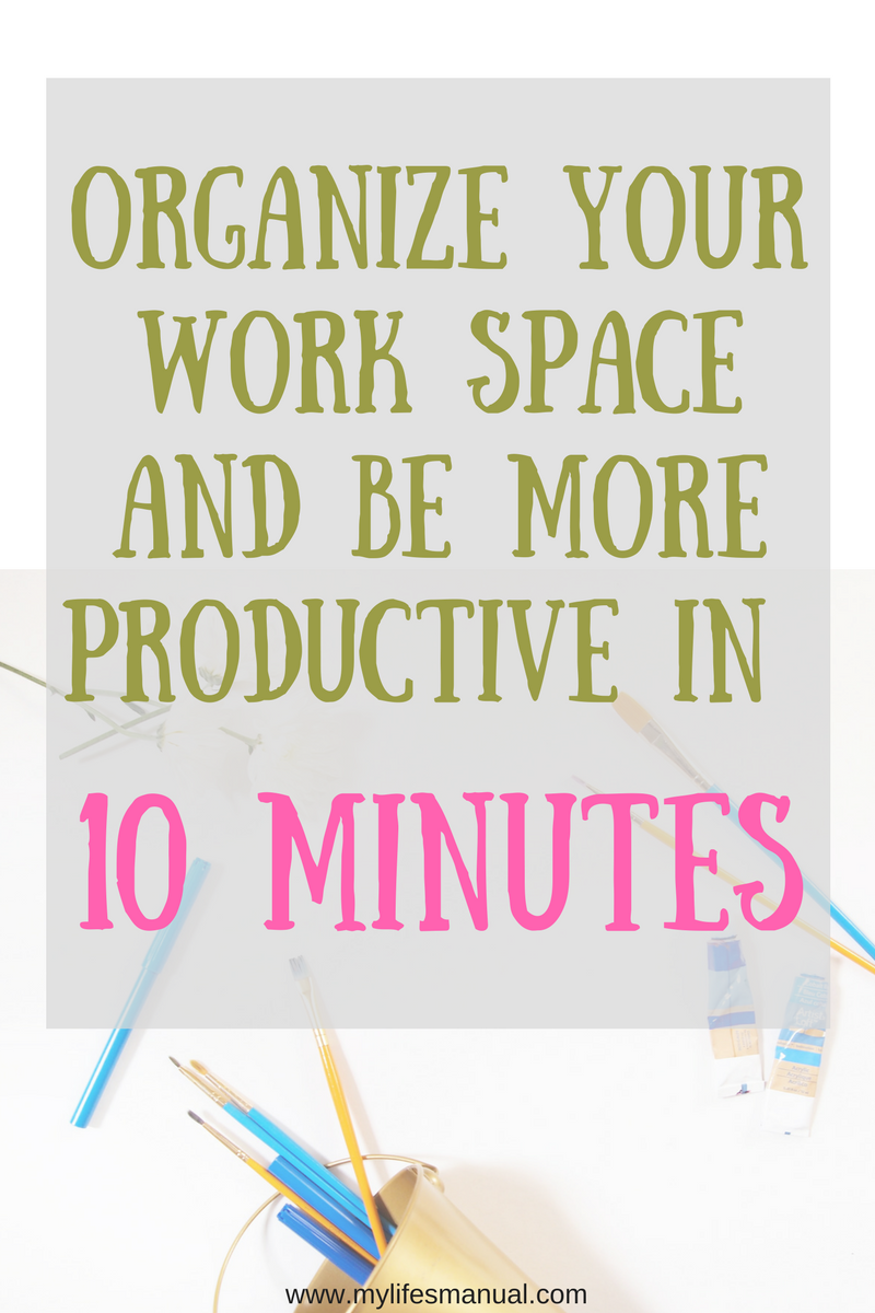 How TO Organize Your Workspace To Boost Your Productivity 