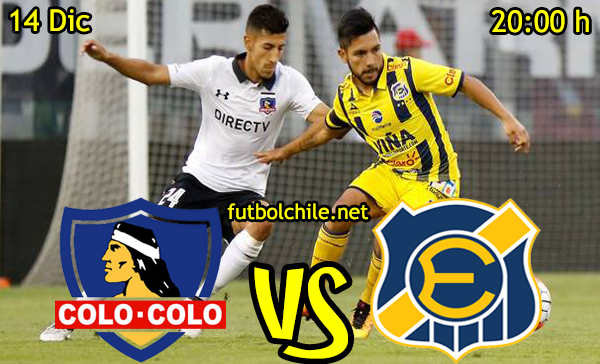 Ver stream hd youtube facebook movil android ios iphone table ipad windows mac linux resultado en vivo, online: Colo Colo vs Everton