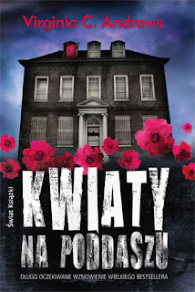 Kwiaty na poddaszu, Interest the Book Reviews Kwiaty na poddaszu, Interest the Book Reviews