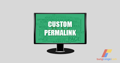 Cara Optimasi Halaman Agar SEO Friendly dengan Custom Permalink Cara Optimasi Halaman Agar SEO Friendly dengan Custom Permalink