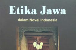 ETIKA JAWA DALAM NOVEL INDONESIA (2016)