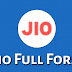 Full Form of Jio in Hindi