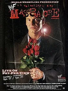 WWE / WWF St. Valentine's Day Massacre 1999 - IHY 27 - Event poster