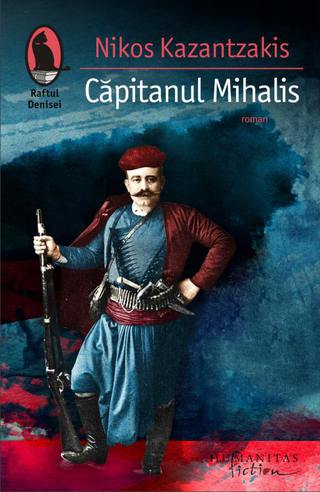 nikos kazantzakis capitanul mihalis nikos kazantzakis capitanul mihalis