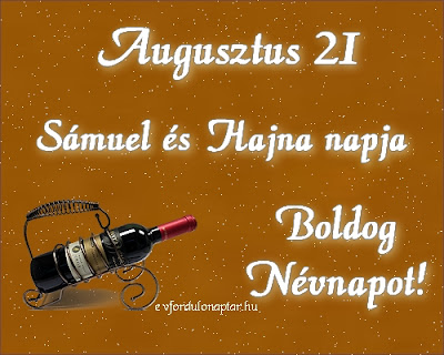 Augusztus 21 - Sámuel névnap