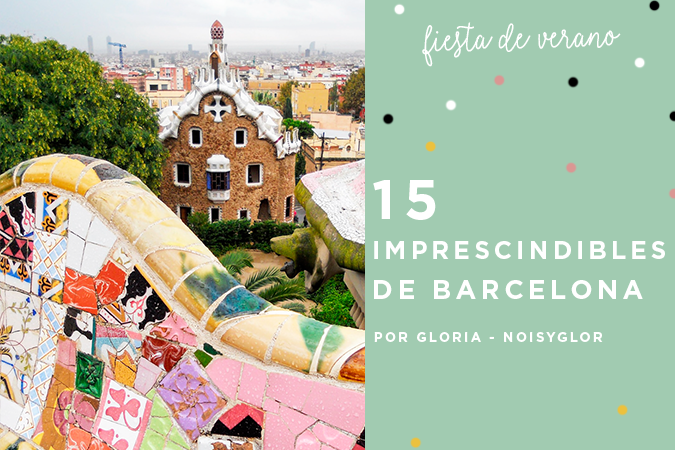 15 lugares imprescindibles barcelona