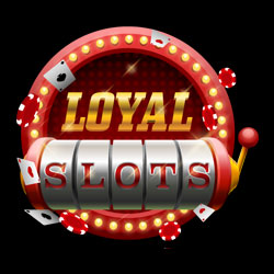 Loyal Slots
