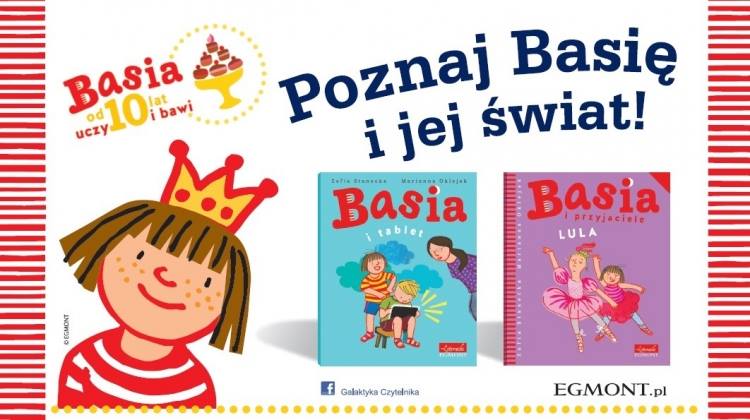 Do zdobycia najnowsze książki z kultowej serii „Basia”! Konkurs