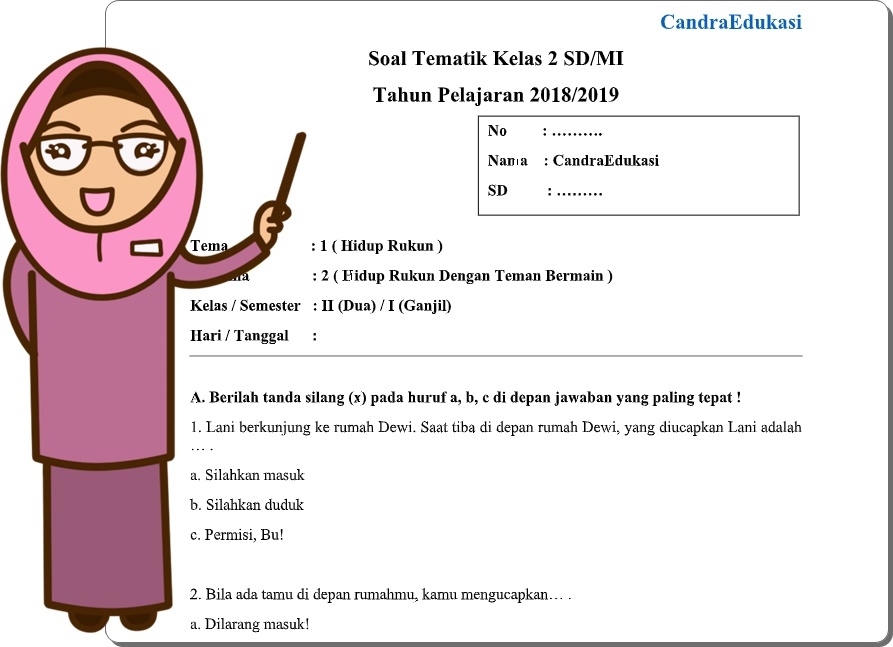 Soal Tematik Kelas 2 Tema 1 Subtema 2 Semester 1 Administrasi Sekolah Sd Mi Smp Mts Sma Ma Smk