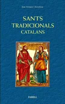 Diccionari de <i>Sants tradicionals catalans</i> de Joan Arimany