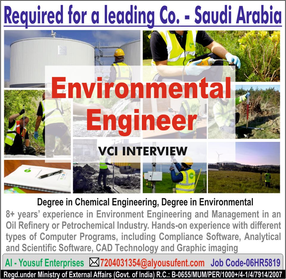 Environmental Engineer Required for Saudi Arabia Environmental Engineer Required for Saudi Arabia