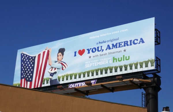 I Love You, America with Sarah Silverman season 2 billboard Westwood Boulevard I Love You America Sarah Silverman season 2 billboard