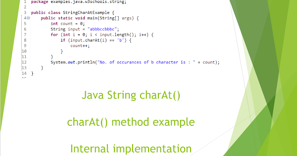Java String charAt() Method examples (Find Char At a Given Index ...