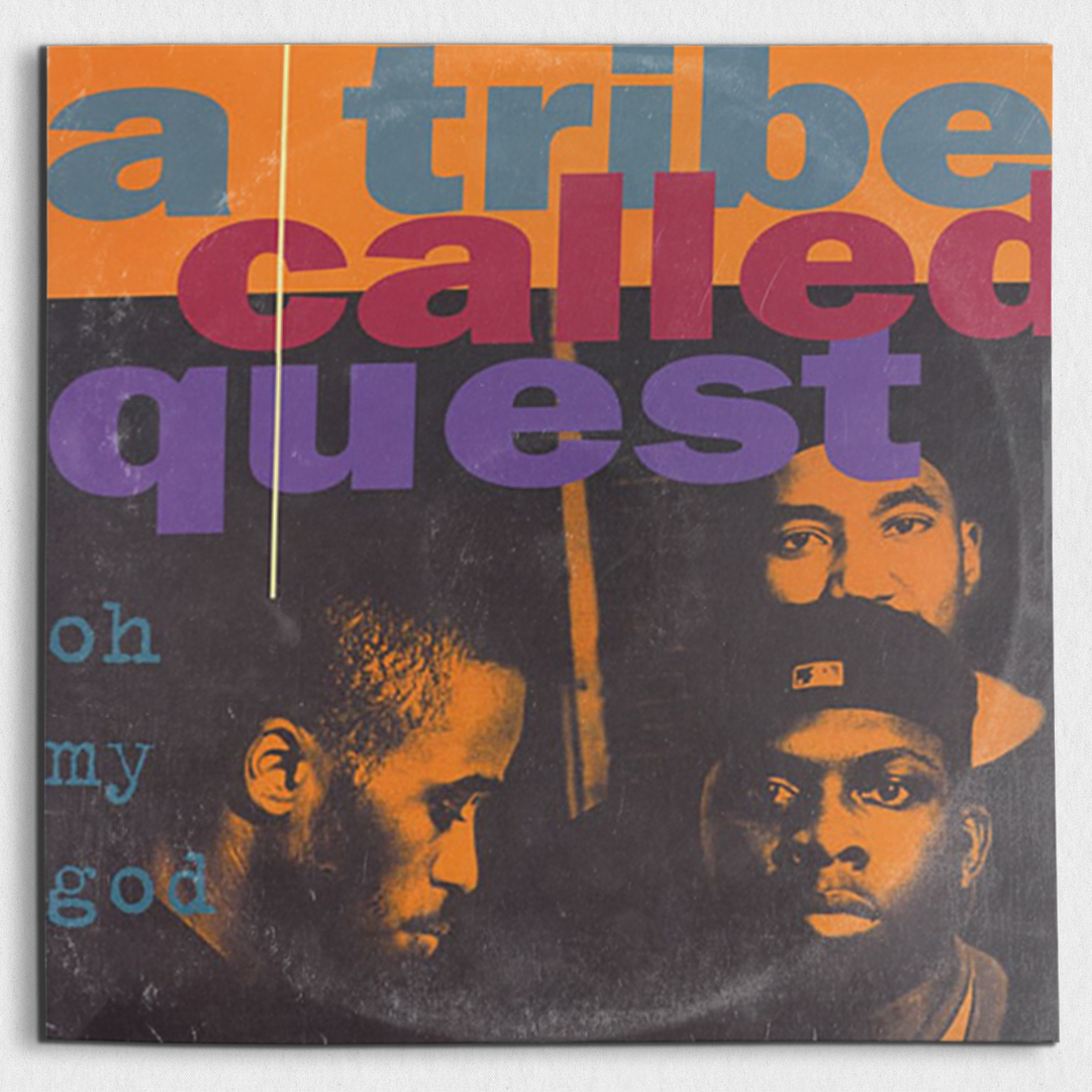 A tribe called quest oh my god