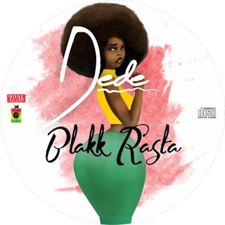Blakk Rasta – Dede