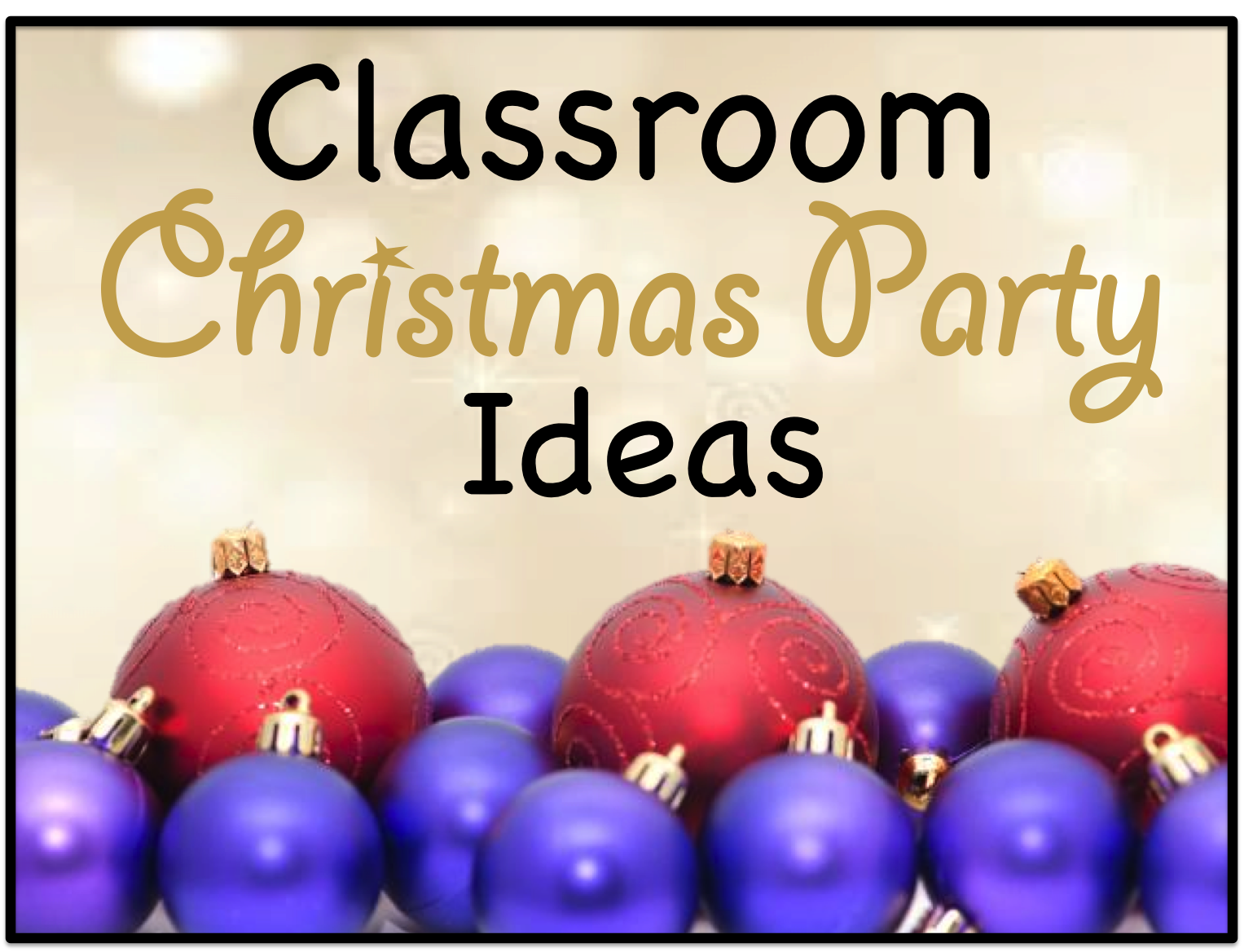 your-teacher-s-aide-classroom-christmas-party-ideas-games