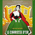 "Le carrosse d'or" (Η ΧΡΥΣΗ ΑΜΑΞΑ) η ταινία της Κυριακής από τους Εστιάζωντες
