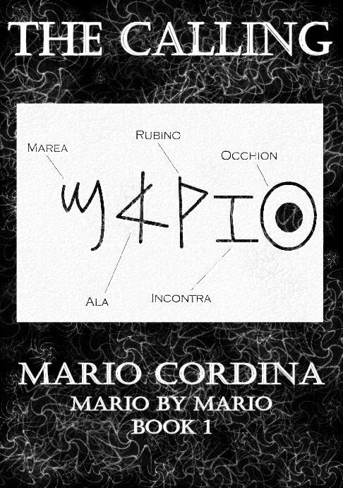 Mario By Mario Book 1 'The Calling'