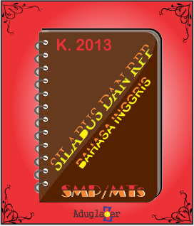 Silabus Dan Rpp Bahasa Inggris Smp Kurikulum 2013 Aduglazer
