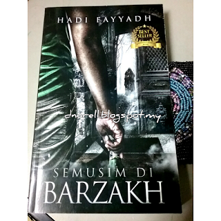 BlogDuraNorell | DuraNorellsReview | Novel Semusim di Barzakh | Blogger Malaysia | KBBA9 Kelab Blogger Ben Ashaari | http://dnorell.blogspot.my | dura.norell@gmail.com BlogDuraNorell | DuraNorellsReview | Novel Semusim di Barzakh | Blogger Malaysia | KBBA9 Kelab Blogger Ben Ashaari | http://dnorell.blogspot.my | dura.norell@gmail.com